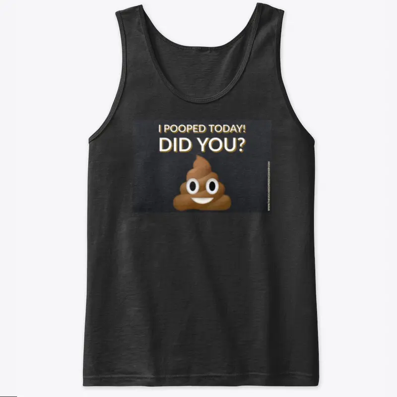 Did You Poop Today?