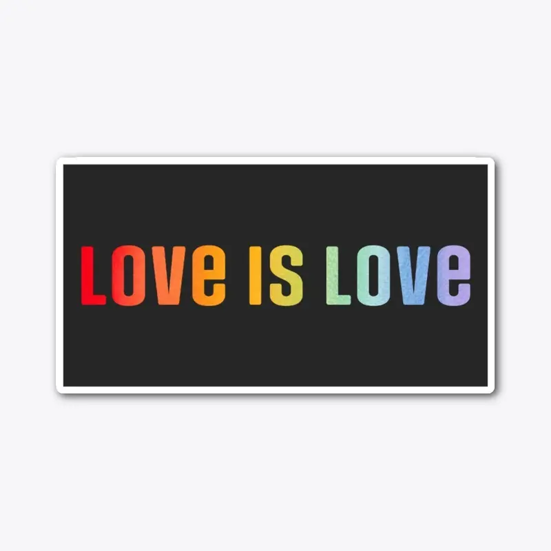 Love is Love